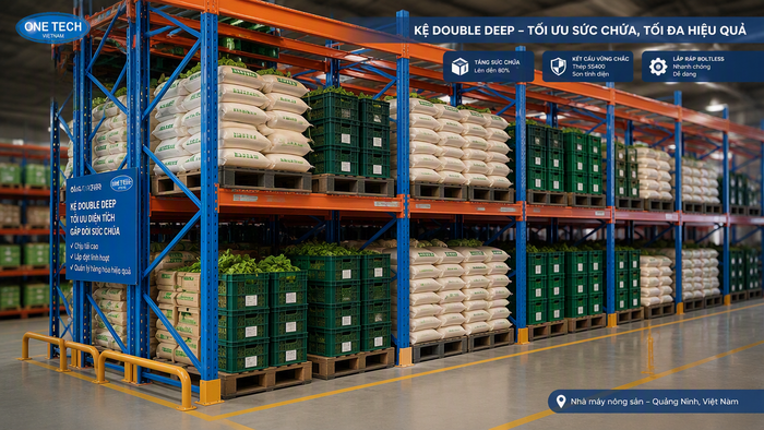 Kệ Double Deep cho kho nông sản tại Quảng Ninh Kệ Double Deep tăng mật độ lưu trữ cho kho nông sản Quảng Ninh